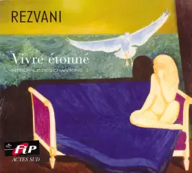 Couverture du produit · Vivre Etonné - Intégrale Des Chansons 2