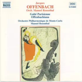 Couverture du produit · Gaîté Parisienne • Offenbachiana