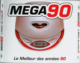 Couverture du produit · Mega90 Le Meilleur Des Années 90