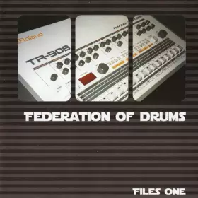 Couverture du produit · Federation Of Drums Files One