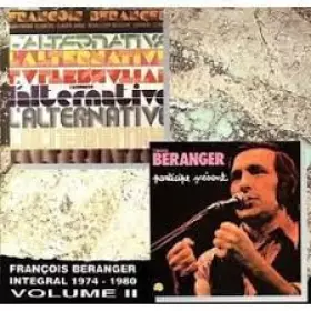 Couverture du produit · François Béranger Intégral 1974-1980 Vol II