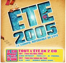 Couverture du produit · Eté 2005 - La Compil Référence De L'été