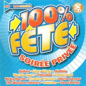 Couverture du produit · 100 % Fête Soirée Privée