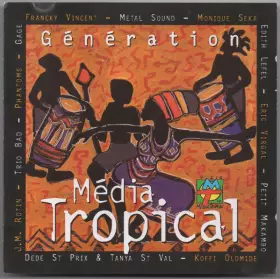 Couverture du produit · Génération Média Tropical