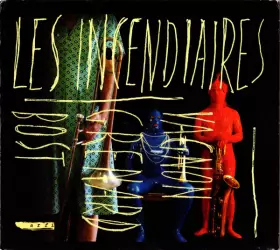 Couverture du produit · Les Incendiaires