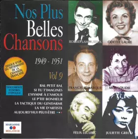 Couverture du produit · Nos Plus Belles Chansons ● 1949-1951 ● Vol. 9
