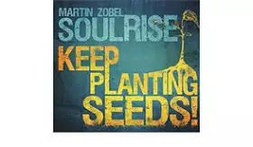 Couverture du produit · Keep Planting Seeds