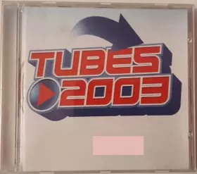 Couverture du produit · Tubes 2003