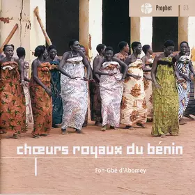 Couverture du produit · Choeurs Royaux Du Benin