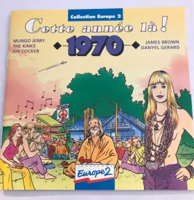 Couverture du produit · Cette Année Là ! 1970