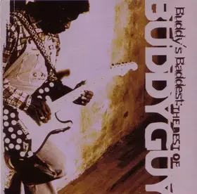Couverture du produit · Buddy's Baddest: The Best Of Buddy Guy