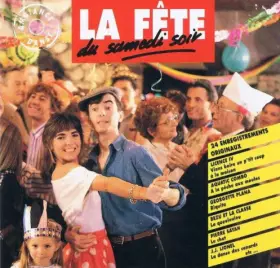 Couverture du produit · La Fête Du Samedi Soir