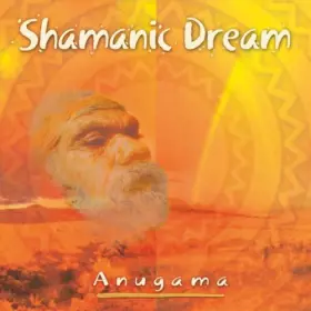 Couverture du produit · Shamanic Dream