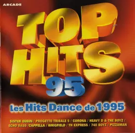 Couverture du produit · Top Hits 95 - Les Hits Dance De 1995