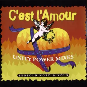 Couverture du produit · C'Est L'Amour (Unity Power Mixes)