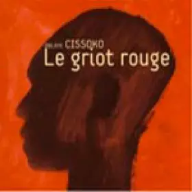 Couverture du produit · Le Griot Rouge