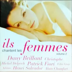 Couverture du produit · Ils Chantent Les Femmes Volume 2