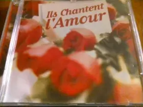 Couverture du produit · Ils Chantent L'Amour