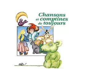 Couverture du produit · Chansons Et Comptines de Toujours