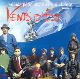 Couverture du produit · Ballade Pour Une Mer Qui Chante, Volume 3