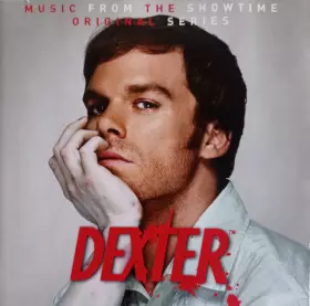 Couverture du produit · Dexter (Music From The Showtime Original Series)