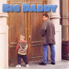 Couverture du produit · Big Daddy - Music From The Motion Picture