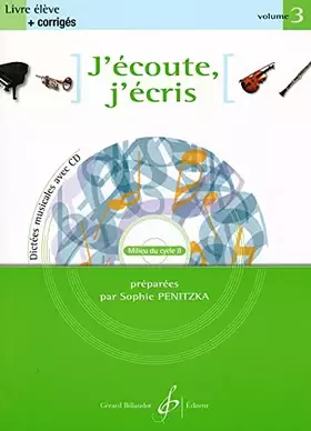 Couverture du produit · J'ECOUTE, J'ECRIS VOLUME 3