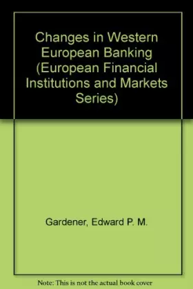 Couverture du produit · Changes in Western European Banking