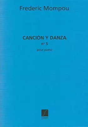 Couverture du produit · Cancion Y Danza 5