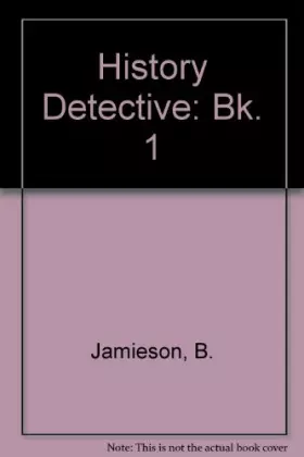 Couverture du produit · History Detective: Bk. 1