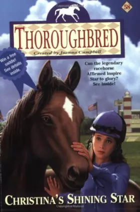 Couverture du produit · Thoroughbred #58: Christina's Shining Star