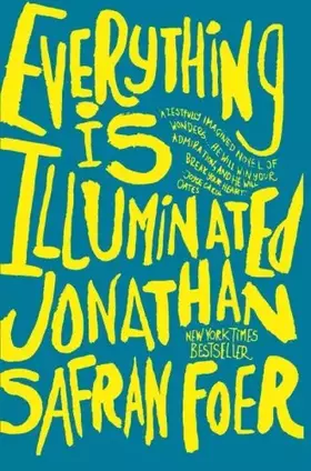 Couverture du produit · Everything Is Illuminated: A Novel
