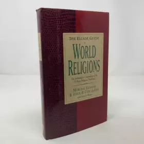 Couverture du produit · The Eliade Guide to World Religions