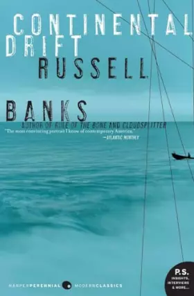 Couverture du produit · Continental Drift (HarperPerennial Modern Classics)