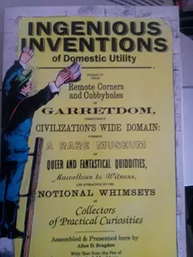 Couverture du produit · Ingenious Inventions of Domestic Utility