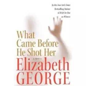 Couverture du produit · What Came Before He Shot Her