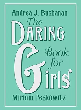 Couverture du produit · Daring Book for Girls, The