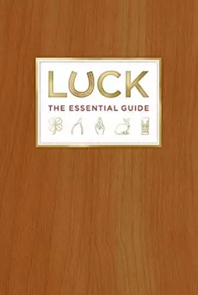 Couverture du produit · Luck: The Essential Guide