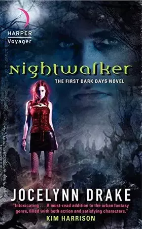 Couverture du produit · Nightwalker: The First Dark Days Novel
