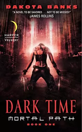 Couverture du produit · Dark Time: Mortal Path Book One