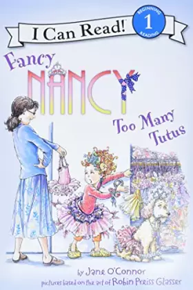 Couverture du produit · Fancy Nancy: Too Many Tutus