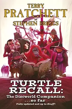 Couverture du produit · Turtle Recall: The Discworld Companion. . .So Far