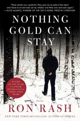 Couverture du produit · Nothing Gold Can Stay: Stories