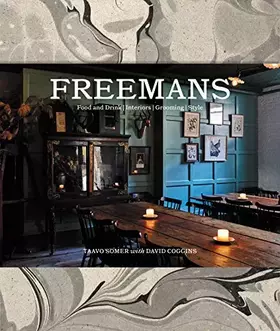 Couverture du produit · Freemans: Food and Drink * Interiors * Grooming * Style