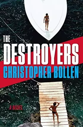 Couverture du produit · The Destroyers: A Novel