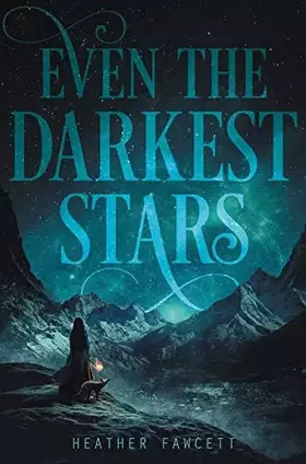 Couverture du produit · Even the Darkest Stars