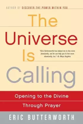 Couverture du produit · The Universe Is Calling: Opening to the Divine Through Prayer