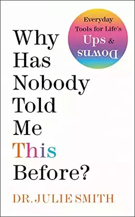 Couverture du produit · Why Has Nobody Told Me This Before?