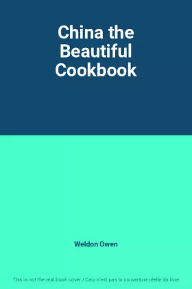 Couverture du produit · China the Beautiful Cookbook