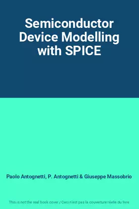 Couverture du produit · Semiconductor Device Modelling with SPICE